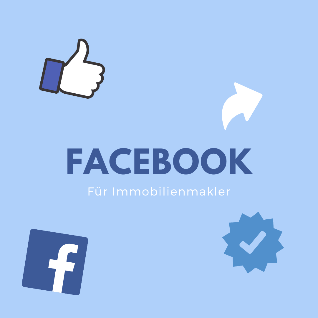 Ein hellblauer Hintergrund, verziert mit Icons von Facebook. Mit der Schrift Facebook für Immobilienmakler in weiß und dem blau des Facebook-Logos.